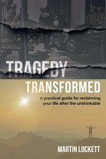 Tragedy Transformed