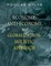Economy, anti-economy, and globalization: holistic approach