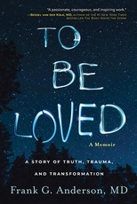 To Be Loved