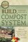 How to Build, Maintain, and Use a Compost System (el. knyga)