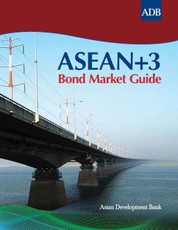 ASEAN+3 Bond Market Guide