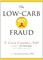 The Low-Carb Fraud