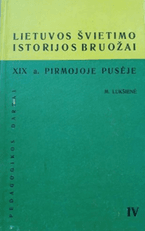 Lietuvos švietimo bruožai XIX a. pirmoje pusėje