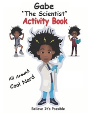 Gabe the Scientist Activity Book