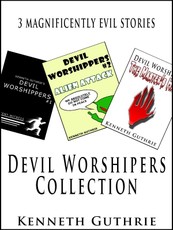 Devil Worshipers: The Collection