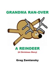 Grandma Ran-Over A Reindeer