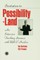 Invitation To Possibility Land