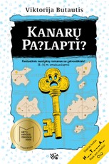 KANARŲ PASLAPTIS. Geriausia 2023-iųjų knyga paaugliams! KANARŲ PASLAPTIS. Geriausia 2023-iųjų knyga paaugliams!