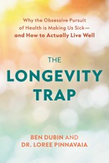 The Longevity Trap