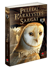 Pelėdų karalystės sargai. Kelionė (2 dalis)