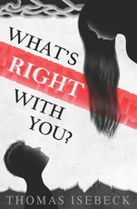 What's right with you?