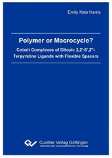 Polymer or Macrocycle? Cobalt Complexes of Ditopic 2,2':6',2"- Terpyridine Ligands with Flexible Spacers