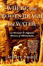 Where the Roots Reach for Water