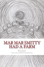 Mar Mar Smitty had a Farm