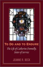 To Do and to Endure