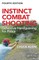 Instinct Combat Shooting