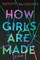 How Girls Are Made