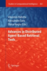 Advances in Distributed Agent-Based Retrieval Tools