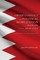 Group Conflict and Political Mobilization in Bahrain and the Arab Gulf