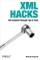 XML Hacks