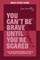 You Can't Be Brave Until You're Scared Bible Study Guide