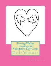 Treeing Walker Coonhound Valentine's Day Cards