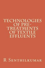 Technologies of Pre-treatments of Textile Effluents