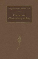 Charters of Glastonbury Abbey