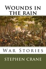 Wounds in the rain War stories