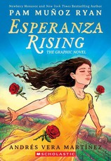 Esperanza Rising: The Graphic Novel