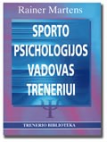 Sporto psichologijos vadovas treneriui