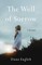 The Well of Sorrow