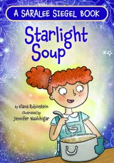 Starlight Soup, a Sukkot Story