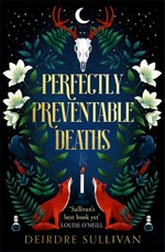 Perfectly Preventable Deaths