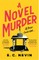 A Novel Murder