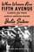 Satow, J: When Women Ran Fifth Avenue