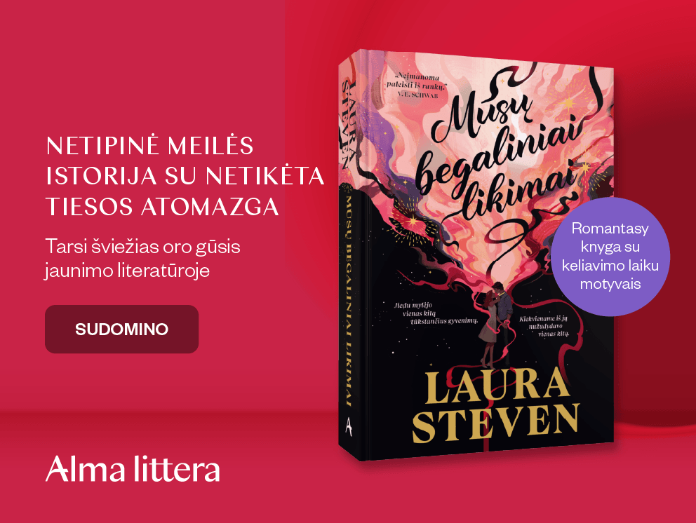 Mūsų begaliniai likimai