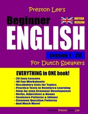 Preston Lee's Beginner English Lesson 1 - 20 For Dutch Speakers (British)