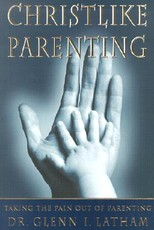 Christlike Parenting