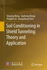 Soil Conditioning in Shield Tunneling: Theory and Application