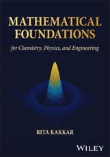 Mathematical Foundations for Physical and Quantum Chemistry