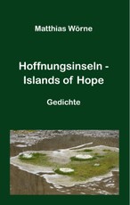 Hoffnungsinseln - Islands of Hope