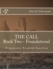THE CALL Book Two - Foundational