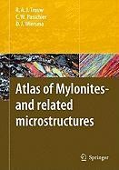 Atlas of Mylonites - and related microstructures
