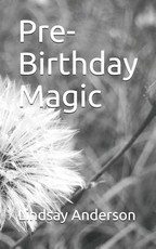 Pre-Birthday Magic