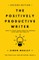 The Positively Productive Writer