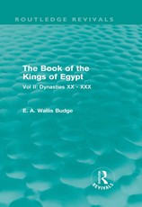 Budge, E: Book of the Kings of Egypt (Routledge Revivals)