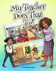 My Teacher Does That Too!