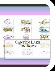 Canton Lake Fun Book
