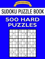 Sudoku Puzzle Book, 500 Hard Puzzles